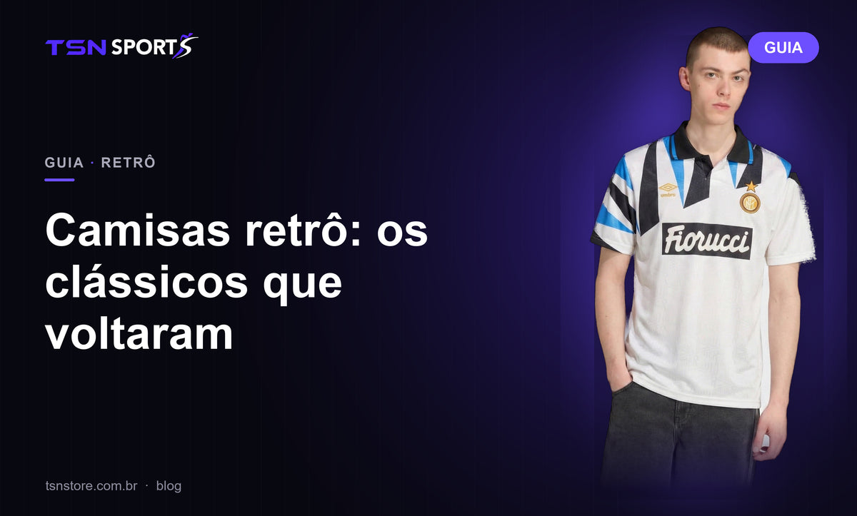 Camisas retrô: os clássicos que voltaram | TSN Sports
