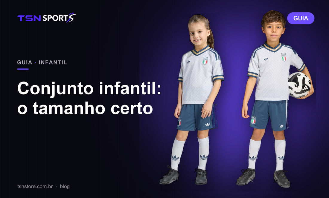 Conjunto infantil: o tamanho certo | TSN Sports